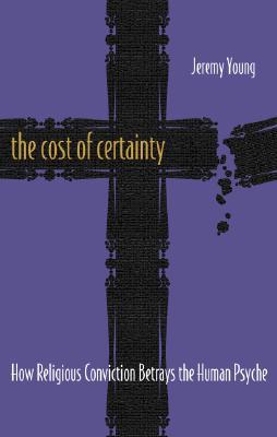 The Cost of Certainty (Paperback)