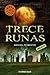 Trece runas by Michael Peinkofer Trece runas by Michael Peinkofer