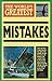 The World's Greatest Mistakes
