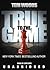 True to the Game by Teri Woods True to the Game by Teri Woods