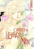 Operation Liberate Men, Volume 2