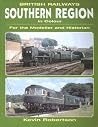 Br Southern Region in Colour: For the Modeller and Historian Br Southern Region in Colour: For the Modeller and Historian
