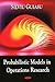 Probablistic Models in Operations Research
