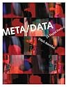 Meta/Data: A Digital Poetics (Leonardo Books)