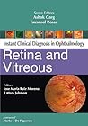 Retina and Vitreous (Instant Clinical Diagnosis in Opthalmology)