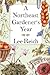 A Northeast Gardener's Year