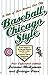 Baseball, Chicago Style