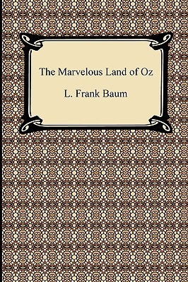 The Marvelous Land of Oz
