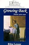 Growing Back: Poems 1972-1992 (The James Dickey Contemporary Poetry Series)