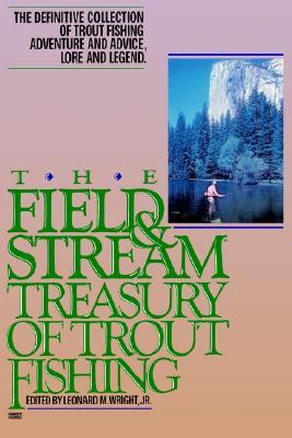 The Field and Stream Treasury of Trout Fishing (Paperback)