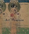 Art Nouveau: From Mackintosh to Liberty----The Birth of a Style