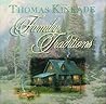 Family Traditions by Thomas Kinkade