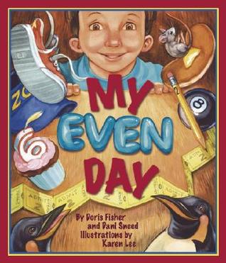 My Even Day (Arbordale Collection)