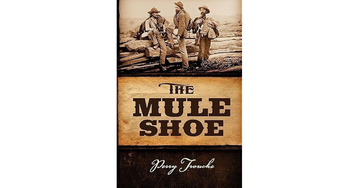 The Mule Shoe By Perry Trouche The Mule Shoe By Perry Trouche