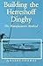 Building the Herreshoff Dinghy the Manufacturers Method