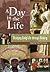 A Day in the Life: Studying Daily Life through History