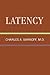 Latency: Classical Psychoanalysis and Its Applications