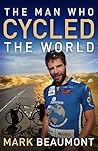 The Man Who Cycled the World