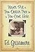 Never Put a Ten-Dollar Tree in a Ten-Cent Hole... and Other S... by Ed Grisamore
