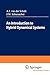 An Introduction to Hybrid Dynamical Systems (Lecture Notes in Control and Information Sciences, 251)