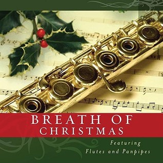 Breath Of Christmas - Flute & Panpipes (Audio CD)