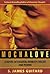 Mocha Love: A Novel of Passion, Honesty, Deceit and Power