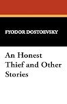An Honest Thief a...