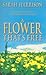 A Flower That's Free by Sarah Harrison
