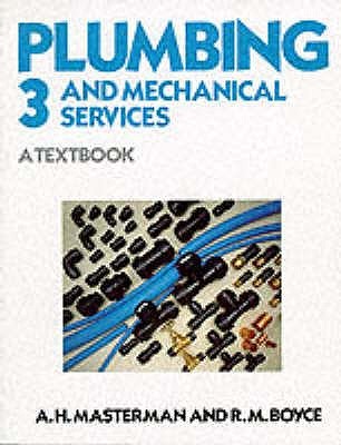 Plumbing and Mechanical Services : A Textbook