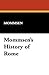 Mommsen's History of Rome