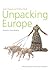 Unpacking Europe