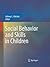 Social Behavior and Skills in Children
