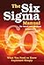 The Six Sigma Manual for Small and Medium Businesses: What You Need to Know Explained Simply