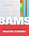 BAMS: The Essential Guide to Becoming a Master Student
