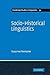 Socio-Historical Linguistic...