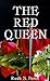 The Red Queen: Margaret of Anjou and the Wars of the Roses