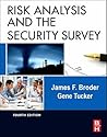 Risk Analysis and the Security Survey