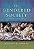 The Gendered Society by Michael S. Kimmel