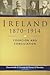 Ireland, 1870-1914: Coercio...