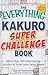 The Everything Kakuro Super...