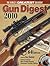 Gun Digest 2010 by Dan Shideler