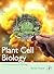Plant Cell Biology From Astronomy to Zoology