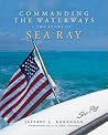 Commanding the Waterways: The Story of Sea Ray
