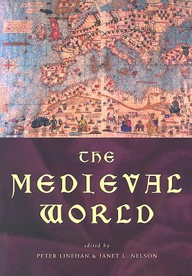 The Medieval World (Routledge Worlds)