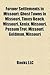 Former Settlements in Missouri: Ghost Towns in Missouri, Times Beach, Missouri, Xenia, Missouri, Possum Trot, Missouri, Goldman, Missouri