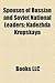 Spouses of Russian and Soviet National Leaders: Nadezhda Krupskaya
