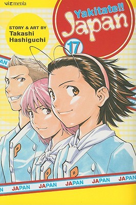 Yakitate!! Japan, Volume 17 (Paperback)