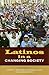 Latinos in a Changing Society