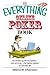 The Everything Online Poker Book: An Insider's Guide to Playing-and Winning-the Hottest Games on the Internet