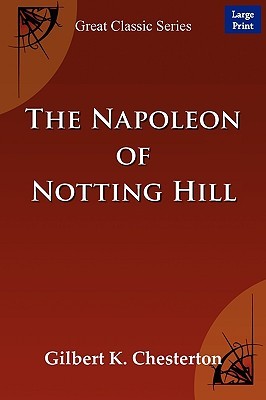The Napoleon of Notting Hill